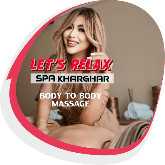 Body To Body Massage in Kharghar
